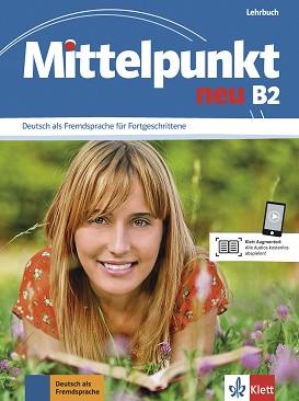 Mittelpunkt Neu -  B2:     :      - Albert Daniels, Renate Kohl-Kuhn, Klaus Mautsch, Ilse Sander, Heidrun Tremp Soares - 