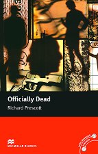 Macmillan Readers - Upper Intermediate: Officially Dead - 