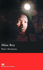 Macmillan Readers - Upper Intermediate: Mine Boy - 