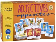 Adjectives & Opposites - 